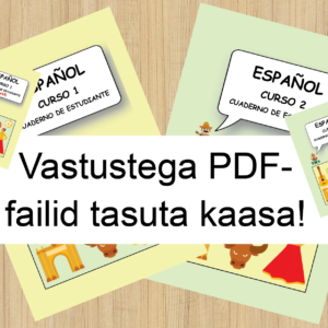 Hispaania keele töölehtede kogumik,  1. ja 2. osa + TASUTA vastustega PDF-failid!
